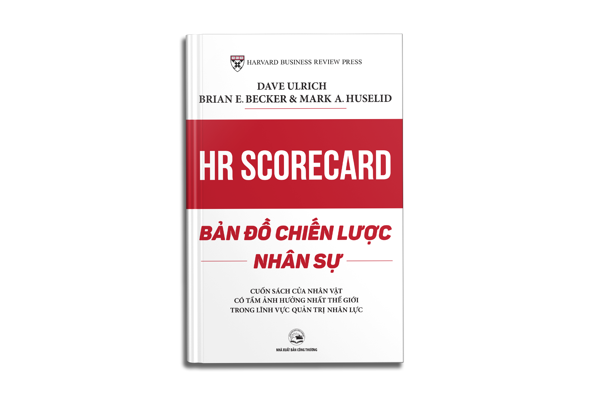 Sách HR Scorecard - Bản Đồ Chiến Lược Nhân Sự
